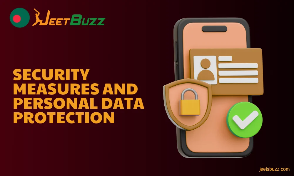 Jeetbuzz operates under the Curacao eGaming license, providing safe and legal services while protecting Bangladeshi users' data and privacy