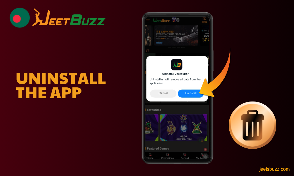 To uninstall the app, users from Bangladesh should find the Jeetbuzz app icon, tap it, select Uninstall and confirm the removal. You can reinstall it later if needed