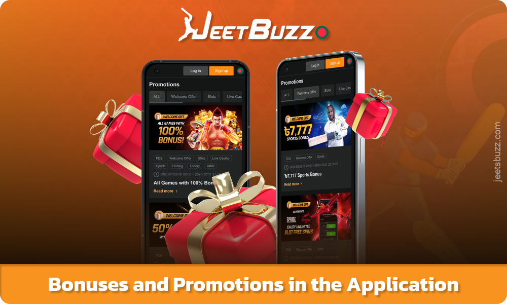Android এবং iOS-এর জন্য Jeetbuzz অ্যাপটি বাংলাদেশের নতুন এবং বিদ্যমান ব্যবহারকারীদের জন্য বোনাস এবং প্রচার অফার করে