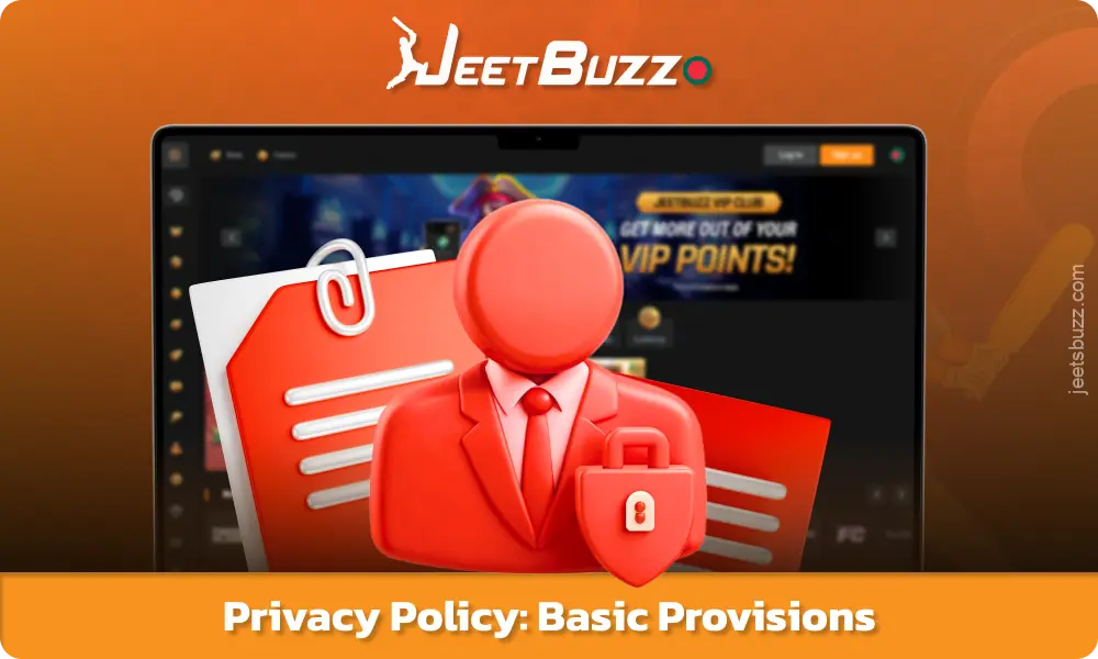 Jeetbuzz খেলোয়াড়দের ব্যক্তিগত তথ্যের নিরাপত্তা এবং ব্যবহারের স্বচ্ছতা নিশ্চিত করে এবং অ্যাকাউন্ট তৈরি করার অর্থ হল গোপনীয়তা নীতিতে সম্মত হওয়া।