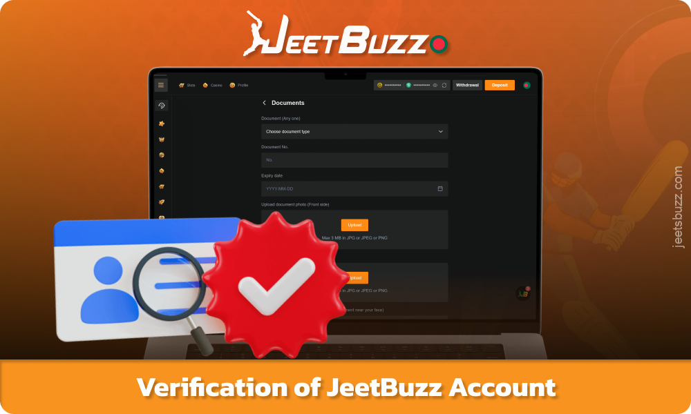 Jeetbuzz account verification confirms the user's personal details and ensures secure withdrawal of funds