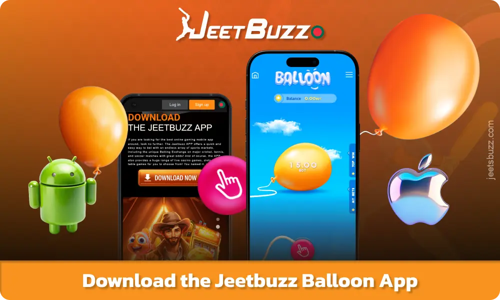 Download the Jeetbuzz Balloon app and enjoy playing on Android and iOS